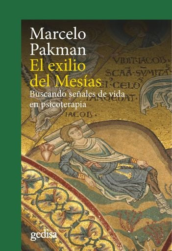 EL EXILIO DEL MESÍAS | MARCELO PAKMAN