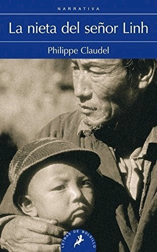NIETA DEL SEÑOR LINH, LA | PHILIPPE CLAUDEL