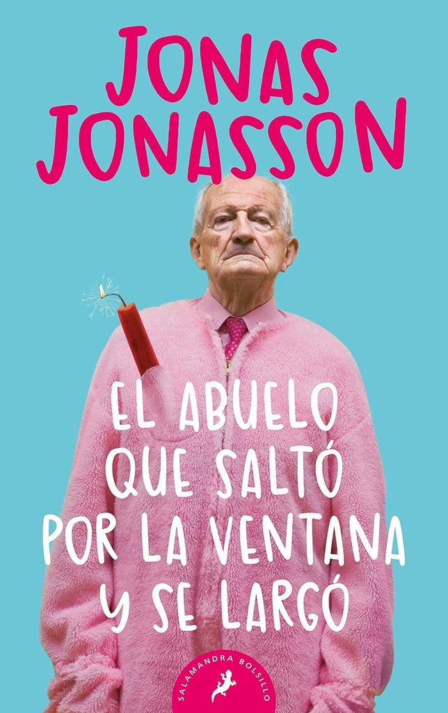 ABUELO QUE SALTO POR LA VENTANA Y SE LAR | JONAS JONASSON