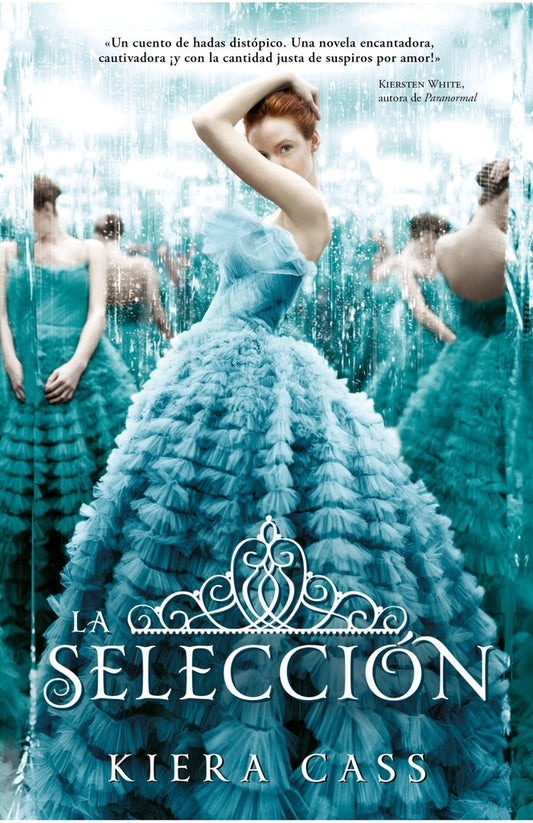 SELECCION, LA (LA SELECCION 1) | KIERA CASS
