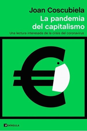 La pandemia del capitalismo | Joan Coscubiela