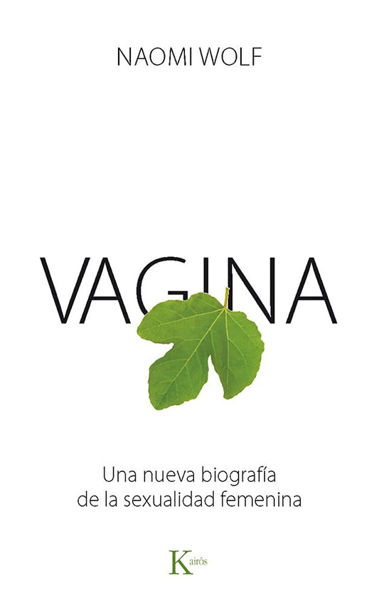 VAGINA | Naomi Wolf