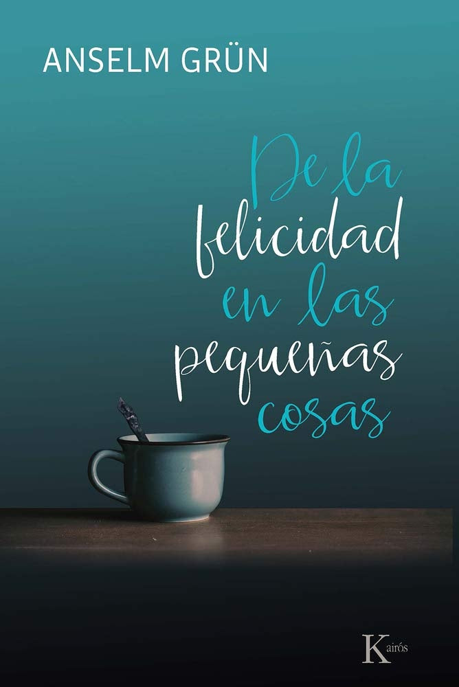 DE LA FELICIDAD EN LAS PEQUEÑAS COSAS | Francisco García Lorenzana