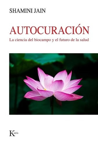 Autocuración | Shamini Jain