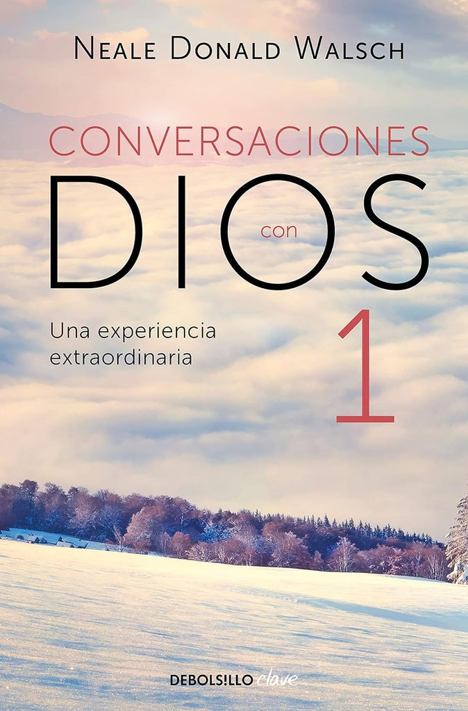 CONVERSACIONES CON DIOS I | Neal Donald Walsch
