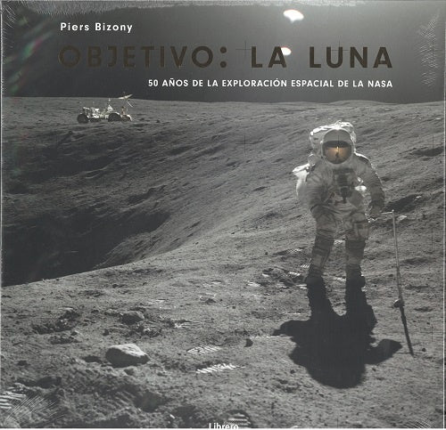 OBJETIVO: LA LUNA | PIERS BIZONY