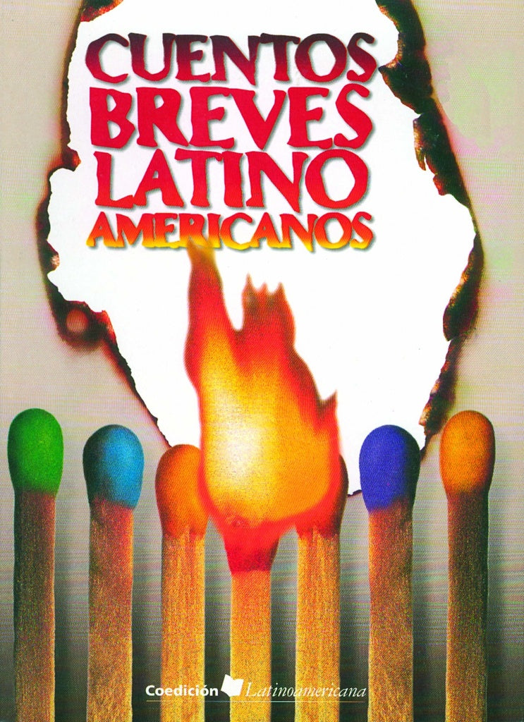 CUENTOS BREVES LATINOAMERICANOS | Varios Autores