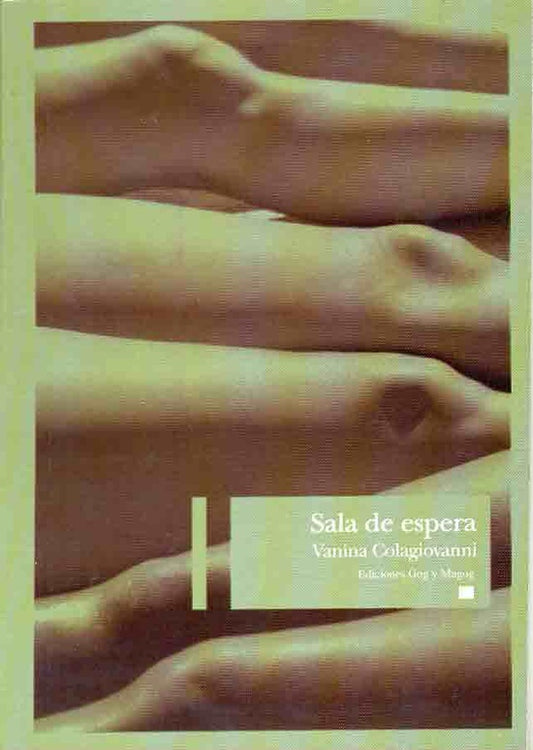 Sala de espera | Vanina Colagiovanni