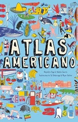 Atlas americano | Alejandra Vega y Natalie Guerra/Sol Undurraga