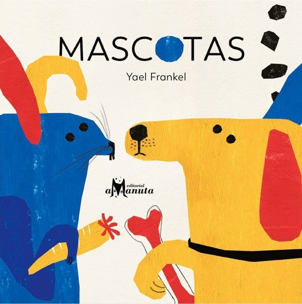Mascotas | Yael Frankel