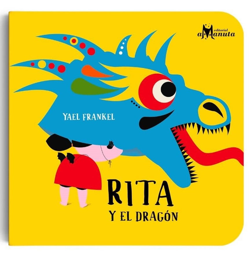Rital y el dragón | Yael Frankel
