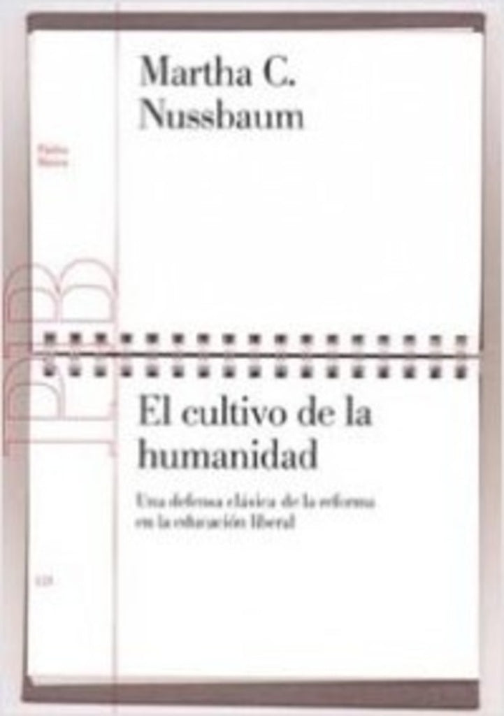 El cultivo de la humanidad | Martha C. Nussbaum
