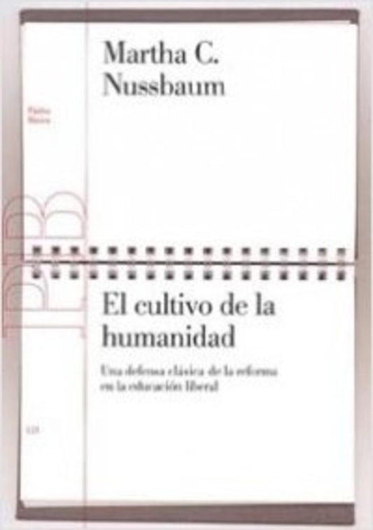 El cultivo de la humanidad | Martha C. Nussbaum
