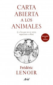 Carta abierta a los animales | Frédéric Lenoir