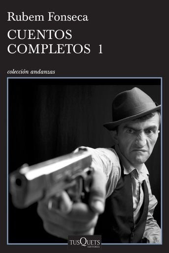 Cuentos completos 1 | Rubem Fonseca