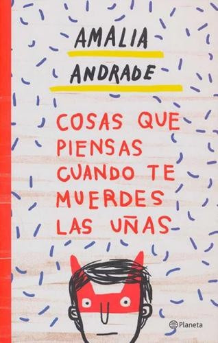 Cosas que piensas cuando te muerdes las uñas | Amalia Andrade