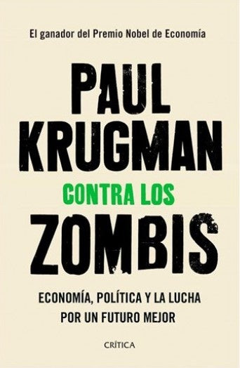 Contra los zombis | Paul Krugman