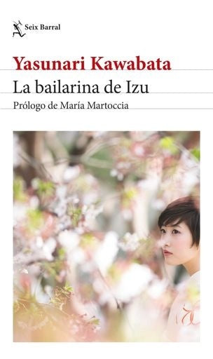 La bailarina de Izu | Yasunari Kawabata