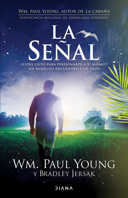 La señal | Wm. Paul Young | Bradley Jersak