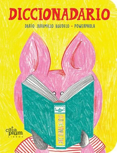 Diccionadario | Darío Jaramillo Agudelo / Powerpaola