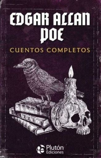 CUENTOS COMPLETOS - EDGAR ALLAN POE | Edgar Allan Poe