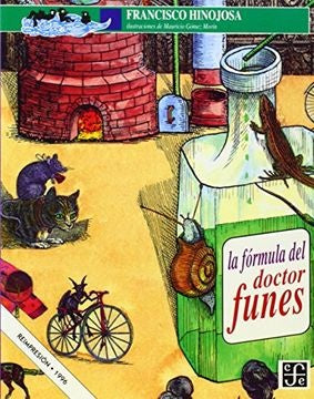 LA FORMULA DEL DR. FUNES | FRANCISCO HINOJOSA