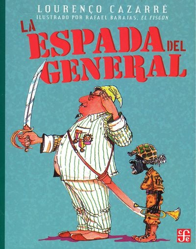 LA ESPADA DEL GENERAL | Lourenço Cazarré