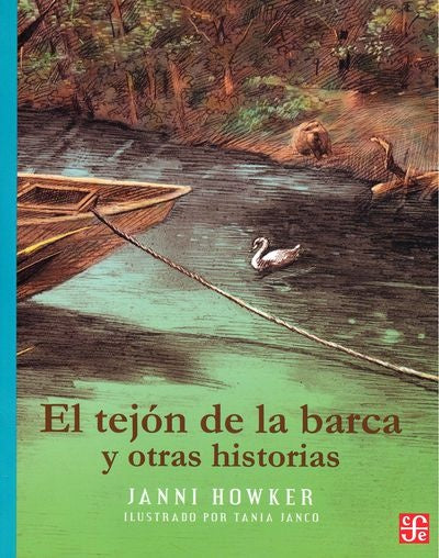 EL TEJON DE LA BARCA | Janni Howker