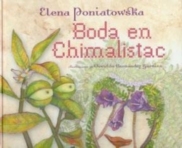 BODA EN CHIMALISTAC | Poniatowska Elena