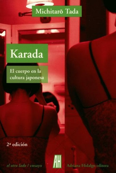 Karada: El Cuerpo en la Cultura Japonesa | TADA Michitarõ