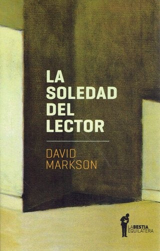 La Soledad del Lector | David Markson