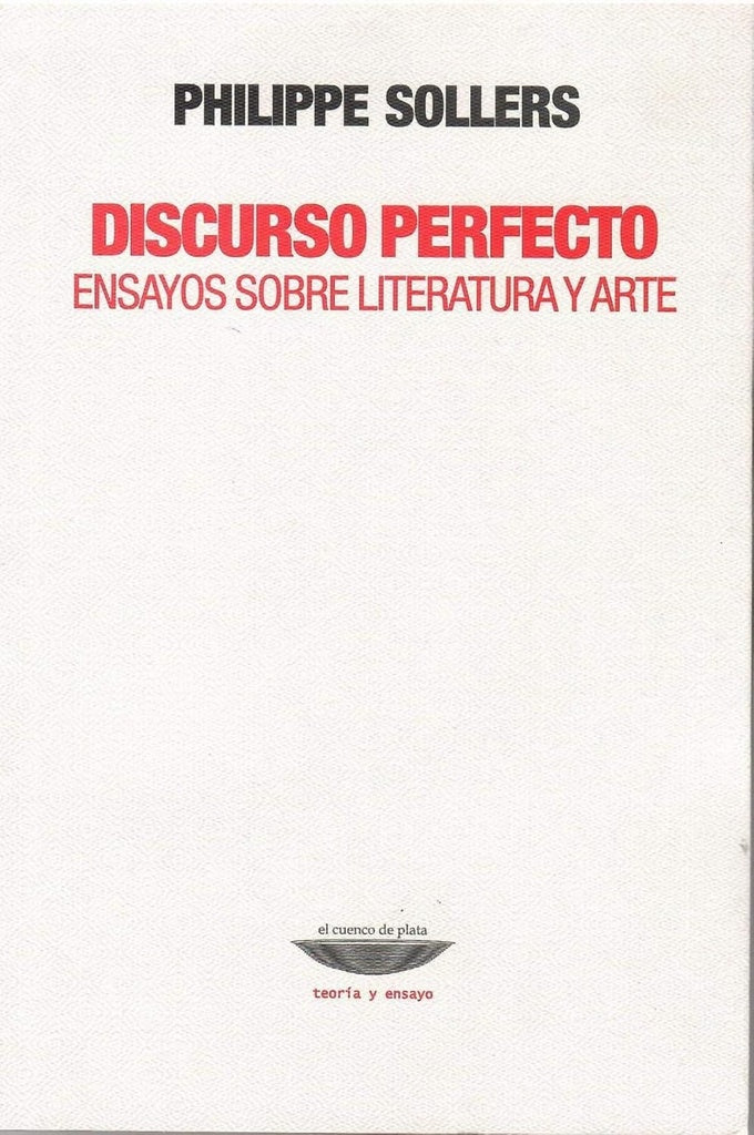 Discurso Perfecto | PHILIPPE SOLLERS