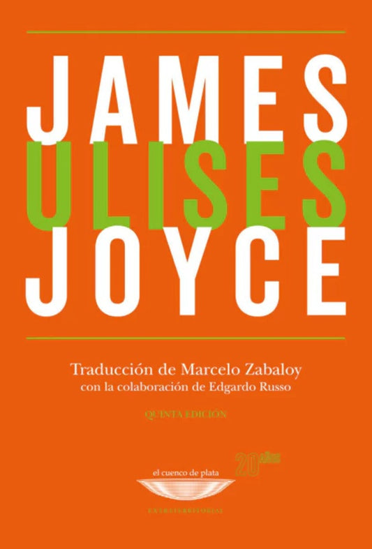 Ulises. Cuarta edición revisada - REIMPRESIÓN | James Joyce