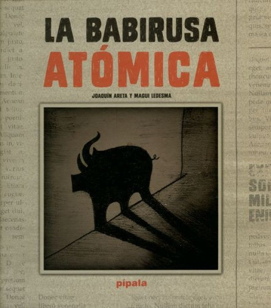 LA BABIRUSA ATÓMICA | ARETA Joaquín y LEDESMA Magalí (ilustraciones)