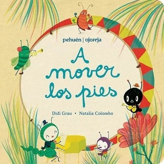 A mover los pies | Natalia Colombo/ Didi Grau