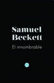 El innombrable | Samuel Beckett