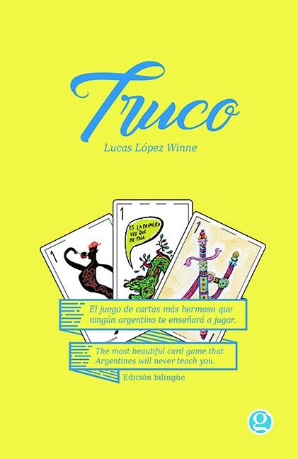 Truco! | Lucas López Winne