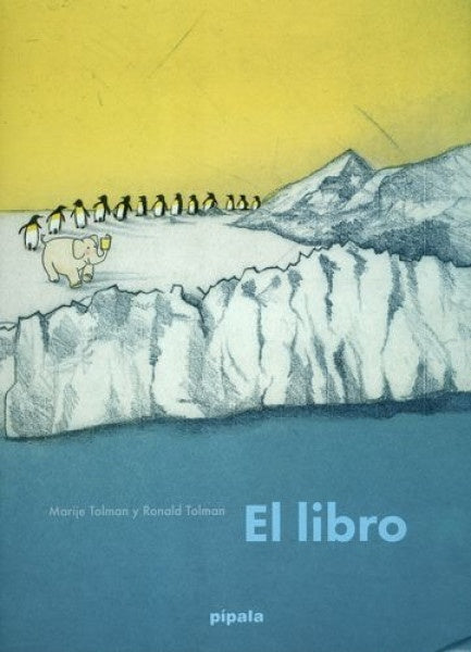 EL LIBRO | TOLMAN Ronald y TOLMAN Marije