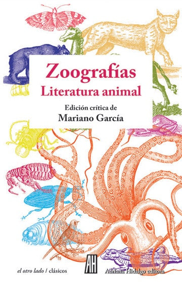 ZOOGRAFÍAS. Literatura animal | Antología / GARCÍA Mariano (edit)