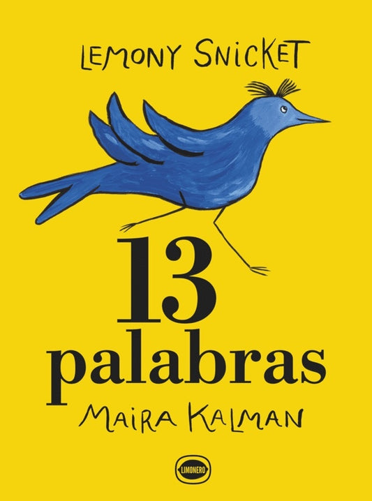 13 PALABRAS | MAIRA KALMAN