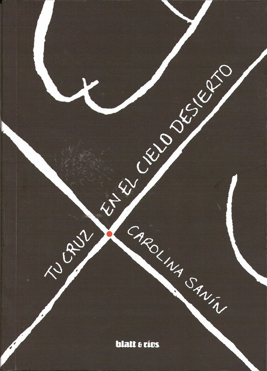 Tu cruz en el cielo | Carolina Sanin
