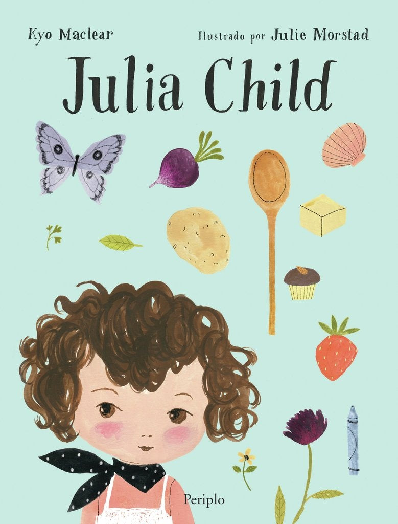 JULIA CHILD | KYO MACLEAR