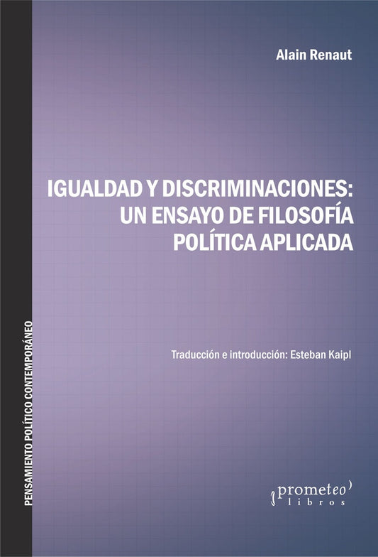 IGUALDAD Y DISCRIMINACIONES | ALAIN RENAUT