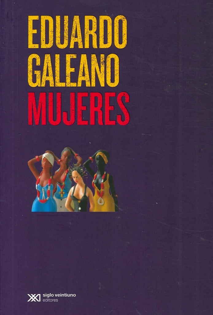 MUJERES | EDUARDO GALEANO