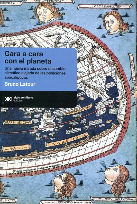 CARA A CARA CON EL PLANETA | BRUNO LATOUR