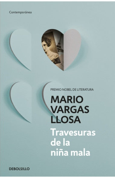 TRAVESURAS DE LA NIÑA MALA | Mario Vargas Llosa