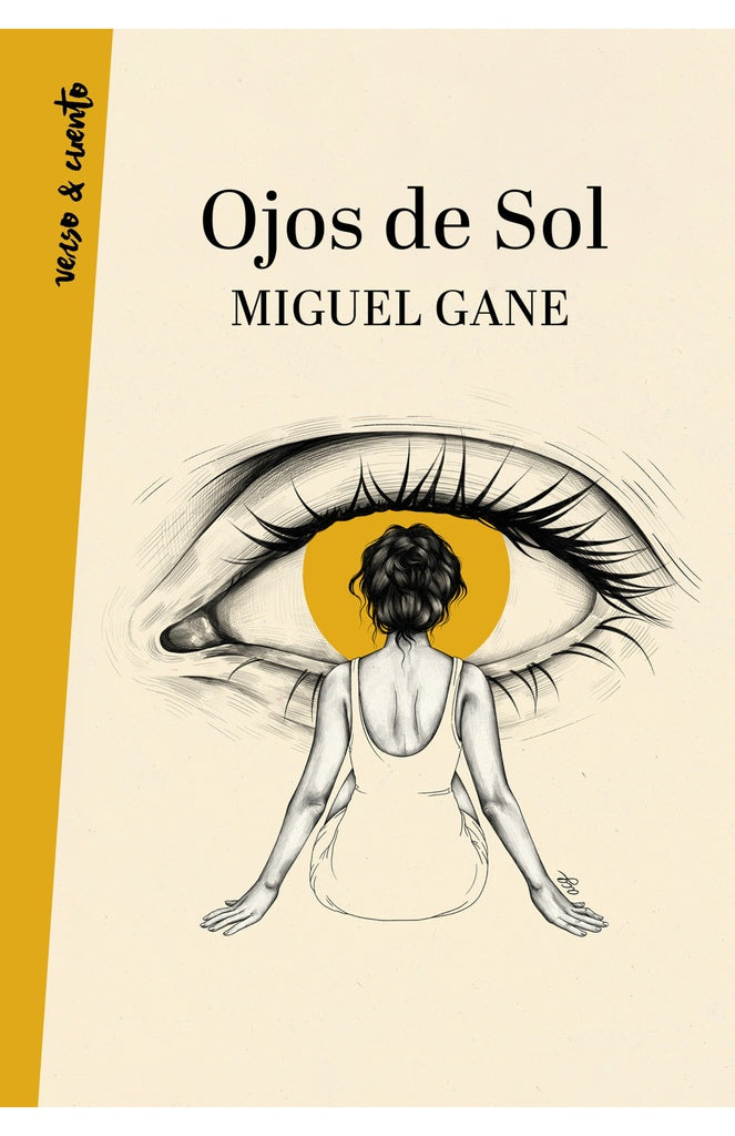 OJOS DE SOL | Miguel Gane