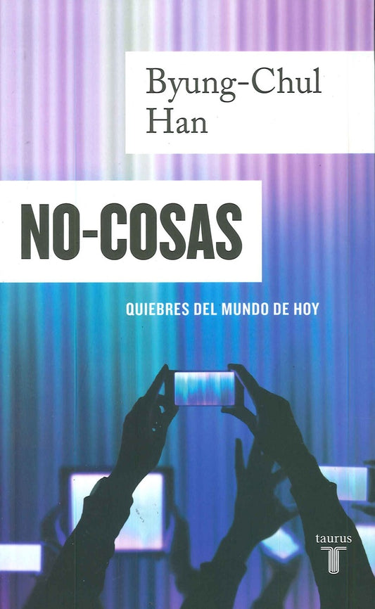 NO-COSAS | Byung-Chul Han