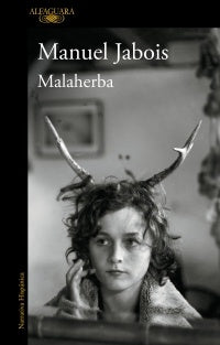 MALAHERBA (MDL) | Manuel Jabois