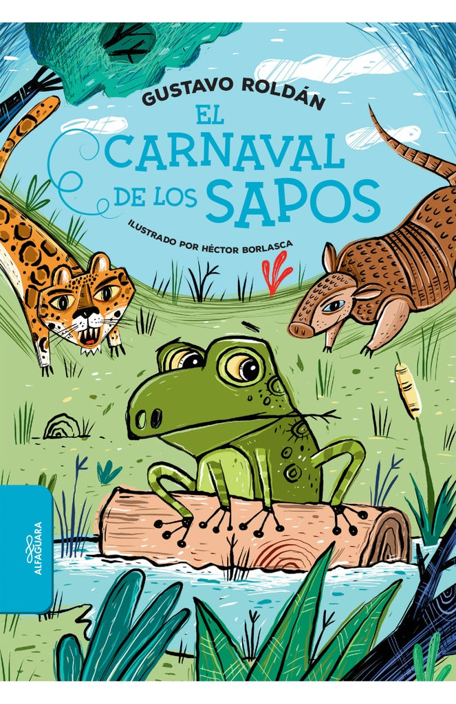 CARNAVAL DE LOS SAPOS, EL | Gustavo Roldán